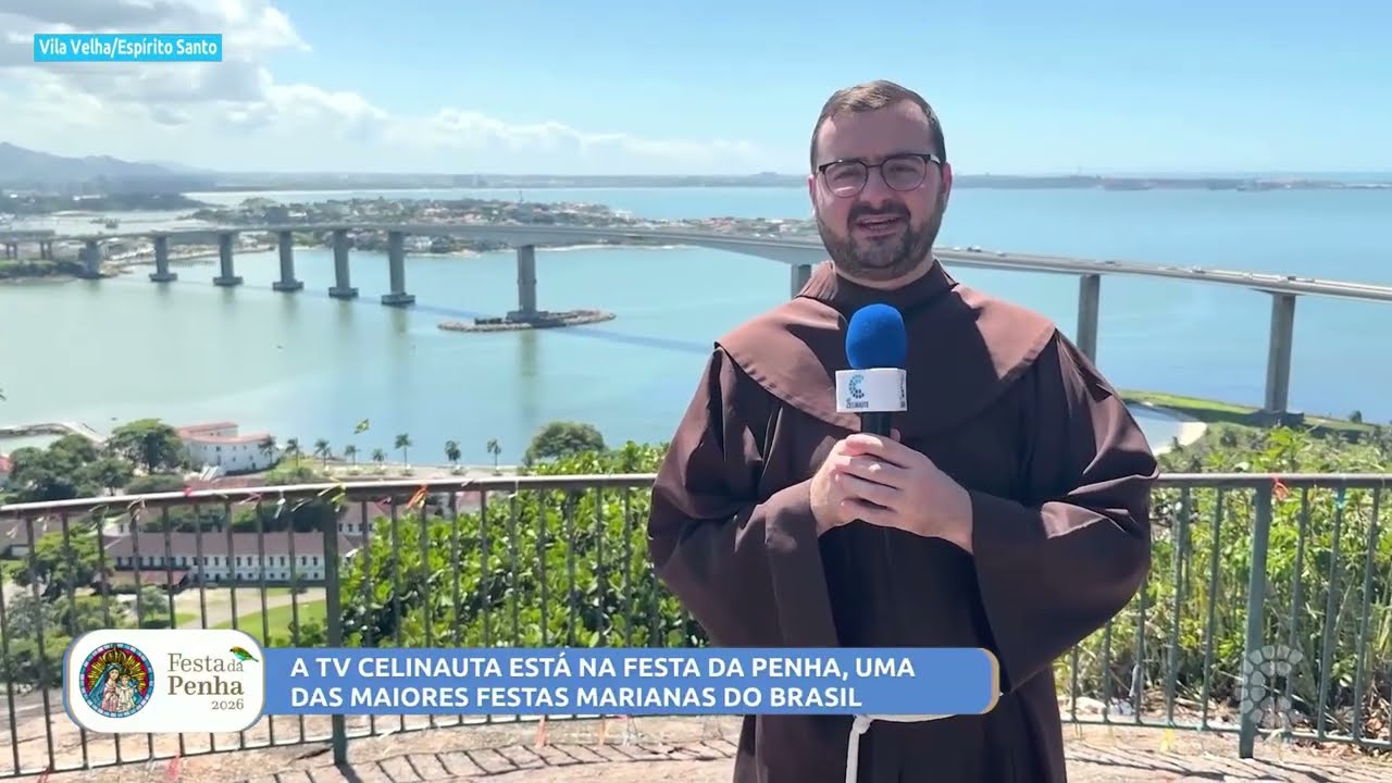 [Festa da Penha: TV Celinauta acompanha o início de uma das maiores celebrações marianas do Brasil]