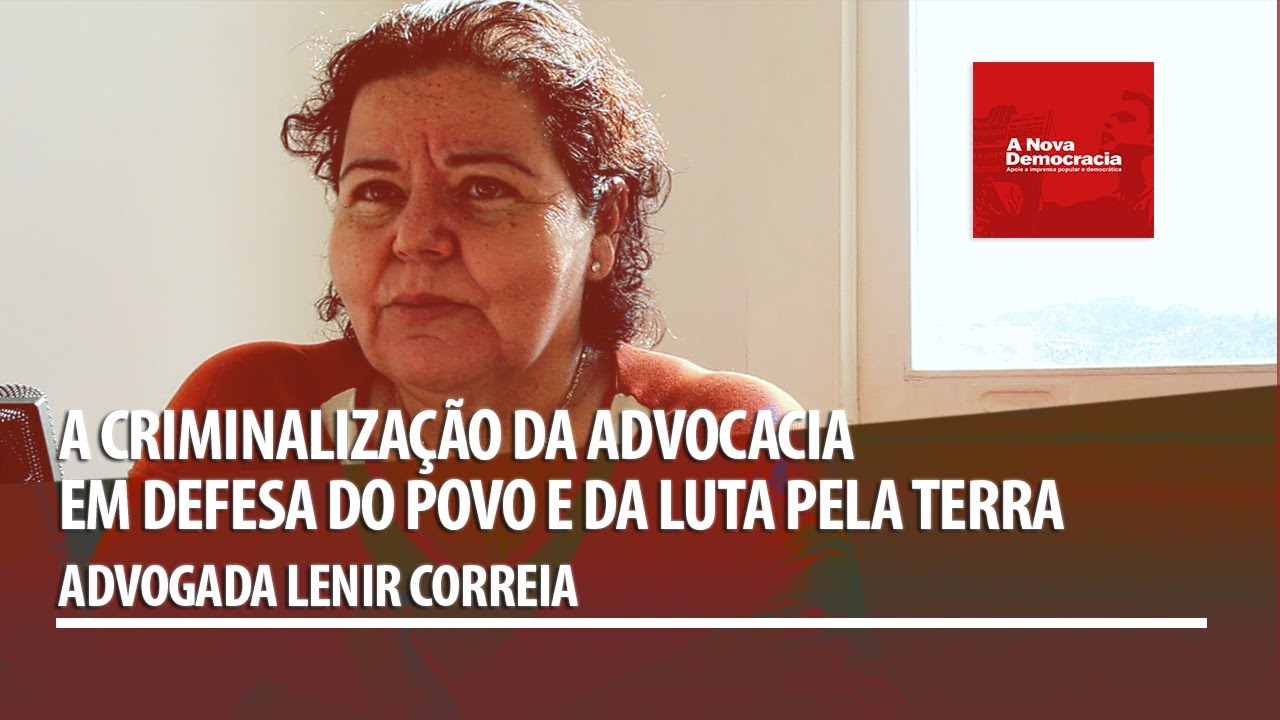 NA TRIBUNA #4: "A CRIMINALIZAÇÃO DA ADVOCACIA EM DEFESA DO POVO" com Lenir Correia