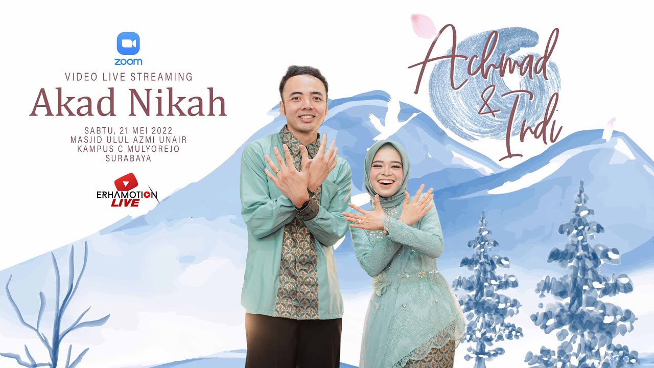 Video Live Streaming Akad Nikah Achmad & Indi