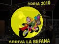 Arriva la befana Adria 2010