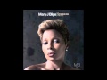 Mary J. Blige I Feel Good Official Music Video and Lyrics