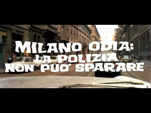 Milano Odia: La Polizia Non Puo Sparare [1974]