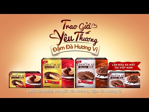 “HỌC CÁCH YÊU, CHỌN CÁCH THƯƠNG” CÙNG LOTTE CHOCOLAT SOUTH