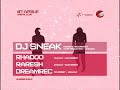 Sunrise presents DJ SNEAK