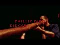 phillip peris didgeridoo solo 2 may 2007