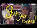 My Drunk Kitchen, Holiday: Gingerbread?