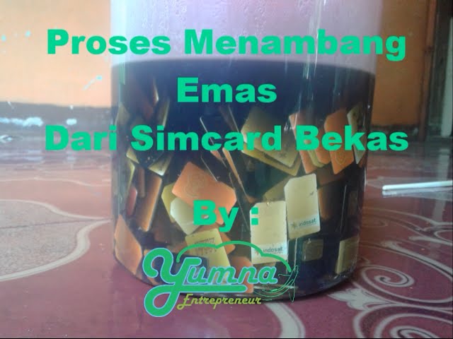 daur ulang emas dari simcard bekas gold recovery daur ulang emas dari simcard bekas gold recovery