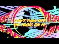 DON'T TURN OFF THE MUSIC