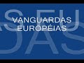 Aula de Vanguardas Européias - Literatura Brasileira