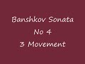 Banschikov Sonata no 4 mov 2&3