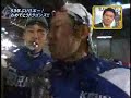 ドラゴンズ2007優勝特番７/7