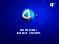 ID de LRJ 518 TV Canal 4 San Juan Argentina - 2008 [3]