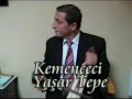 KEMENCECI YASAR TEPE ATMA TURKU - AGASARLI ZEHRAYA