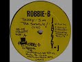 dope old school jawn from philly's own robbie b and jazzy j. produced by schoolly d. the duo would go on to be one of the first rap acts signed to ruffhouse records in 1989-1990 and drop their 