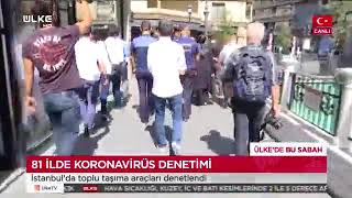 Gaziosmanpaşa'da Koronavirüs Denetimleri - Ülke Tv