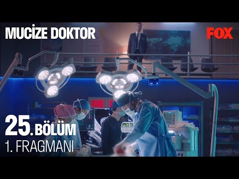 Mucize Doktor 25. Bölüm Fragmanı                                                                                                                                                                                                                          