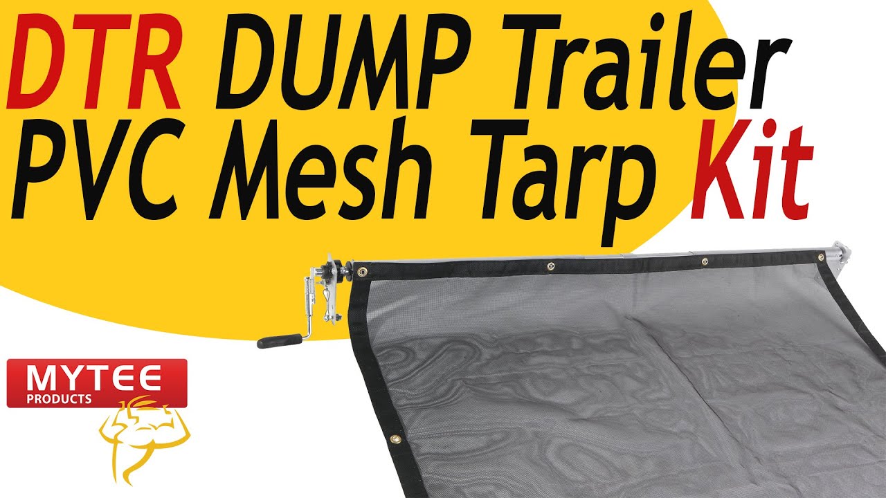 DTR Dump Trailer PVC Mesh Tarp Kit