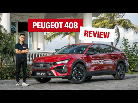 Đánh giá Peugeot 408: Mạnh + Đẹp + Khác biệt, liệu có làm nên chuyện?
