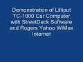 Demonstration of CarPC TC-1000 with StreetDeck & WiMax