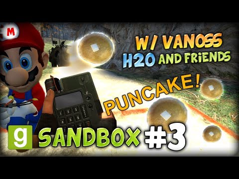 GMOD SANDBOX #3 (w/ VanossGaming, H2O and Friends) - HILARIOUS PUNCAKES AND EXPLOSIONS