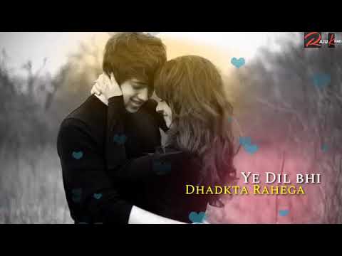 Jab tak tum samne rahogi full hd romantic songπ₯°π₯°ππΌ