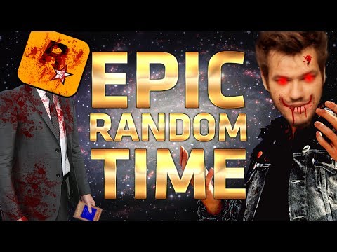 EpicRandomTime // Epic escrotizando a Rockstar do BSODIA!