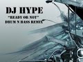 dj-hype-ready-or-not-drum-n-bass-remix.html