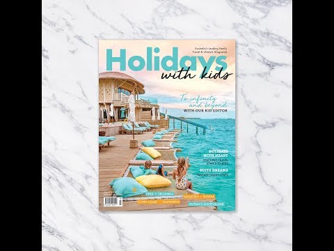Holidays with Kids issue 56 is out now!