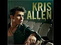 Kris Allen - From The Ashes (Bonus Track)(W/Lyrics&Download link)