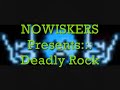 Deadly Rock