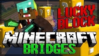 Minecraft: Lucky Block BRIDGES PVP! Modded Minigame w/ Taz, AciDicBliTzz and Jeff!