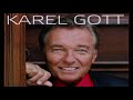 Nikdy nejdeš sám - Gott Karel