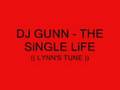 DJ Gunn - The Singo Life - [ Lynn's Tune ]