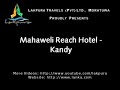 hotel Mahaweli Reach Hotel video