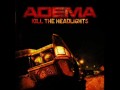 What Doesn't Kill Us - Adema