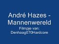 Andr� Hazes - Mannenwereld