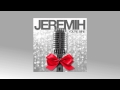 Jeremih You're Mine Video and Lyrics