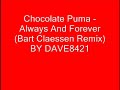 chocolate puma always and forever