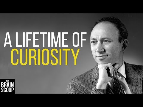 A lifetime of curiosity