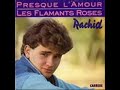 rachid:presque l amour rachid:presque l amour