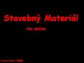 videos de Stavebný Materiál - Na Doline