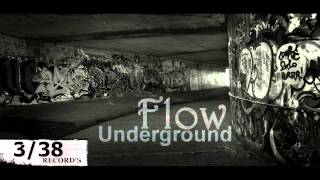 Flow UnderGround -  [ 3-38 Record`s ] - 2012  -  ORIGINAL .
