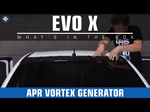 APR Vortex Generator – Mitsubishi EVO X Install/Review