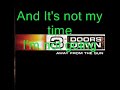 Three Doors Down - It's Not My Time with lyrics