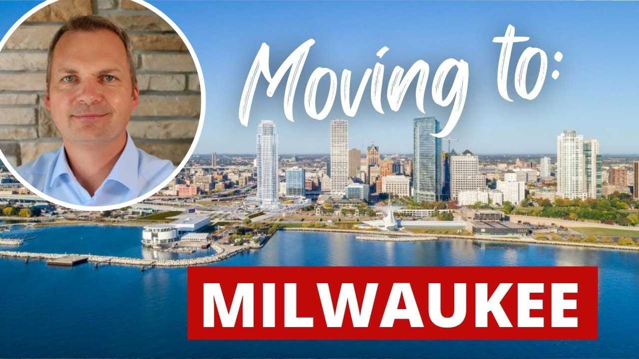 Moving to Milwaukee: How To Guide