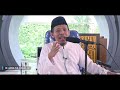 Dr Ahmad Zain An Najah, MA | Menuntut Ilmu #3