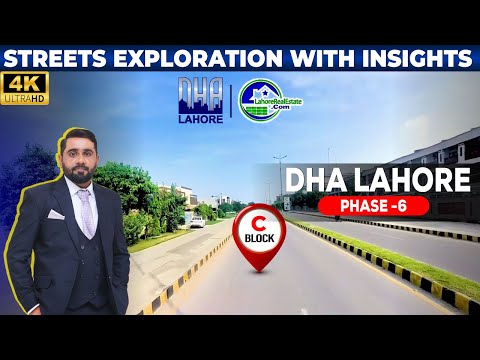 DHA Lahore Phase 6 C Block | Full 4K Street Tour with Detailed Commentary | October 2024