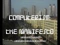 Computerism: The Manifesto