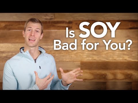 Is Soy Bad for You?