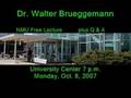 WFXD: Rev. Warren Geier on Dr. Walter Brueggemann U.P. visit